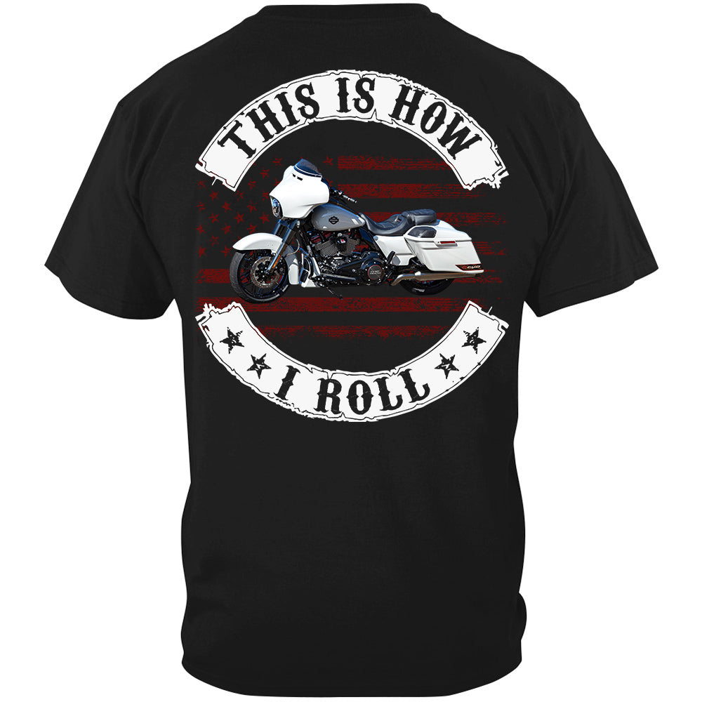 This Is How I Roll - Personalized Upload Vehicle Photo For Biker New
