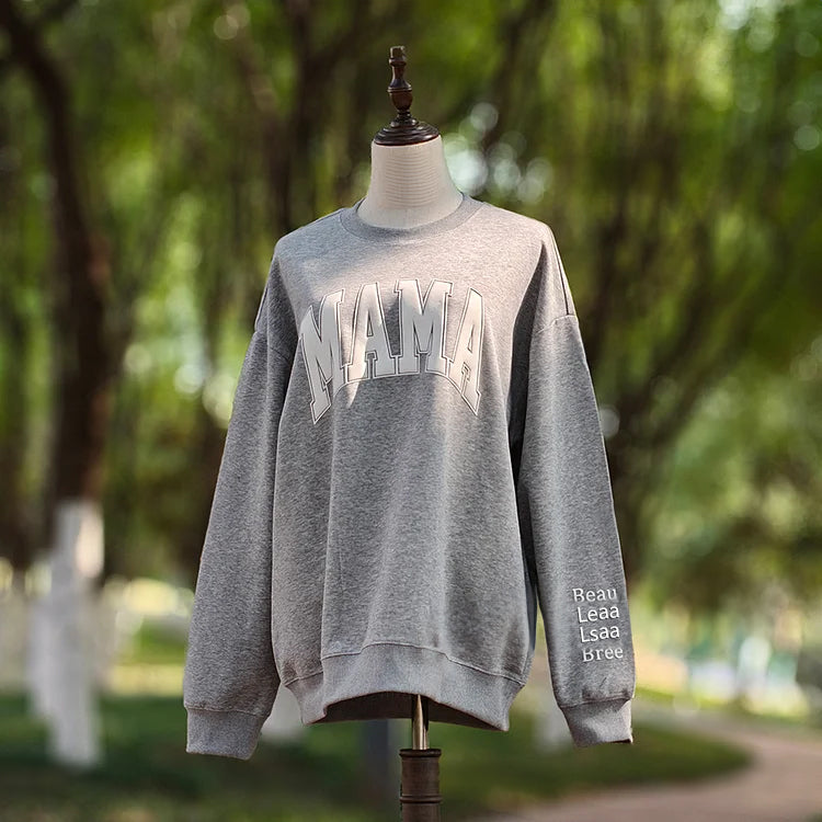 Custom Puff Mama Sweatshirt With Names On Sleeve