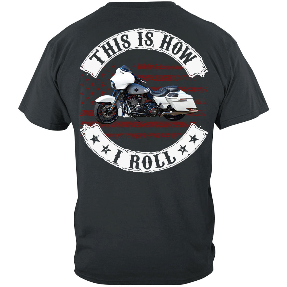 This Is How I Roll - Personalized Upload Vehicle Photo For Biker New