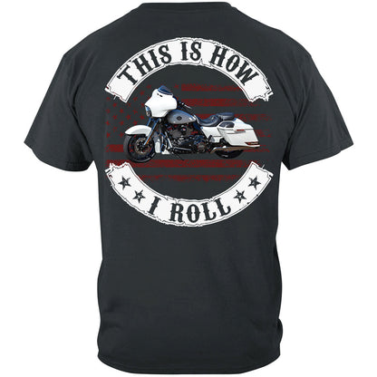 This Is How I Roll - Personalized Upload Vehicle Photo For Biker New