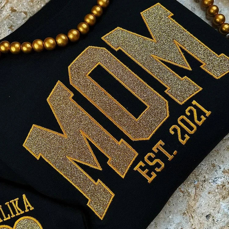 Custom Embroidered Glitter Vinyl MAMA Sweatshirt-Gift For Mom & Grandma