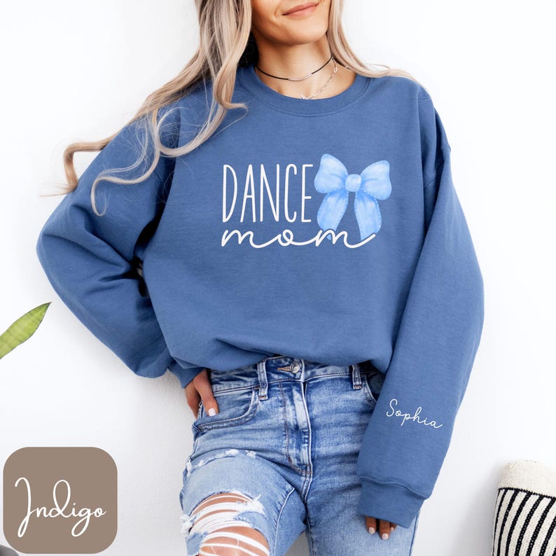 Custom Dance Mom Sweatshirt